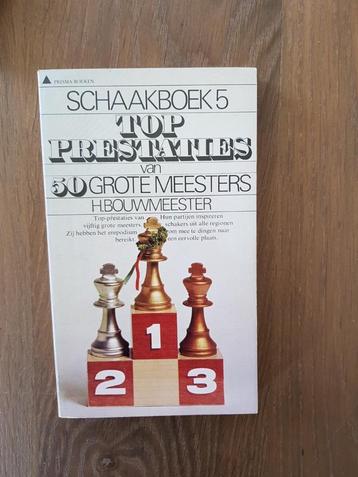 Schaakboek 5 - topprestaties van 50 grootmeesters  beschikbaar voor biedingen