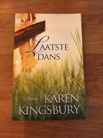 Karen Kingsbury - Laatste dans, Ophalen of Verzenden, Gelezen, Karen Kingsbury