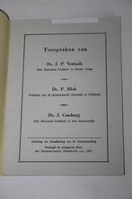 Toespraken Ds. J.P. Verkade, Ds. P. Blok, Ds. J. Catsburg, Ophalen of Verzenden, Gelezen, Christendom | Protestants