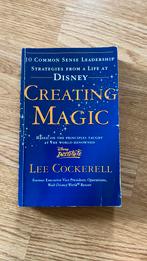 Creating Magic Disney - Lee Cockerell, Ophalen of Verzenden, Zo goed als nieuw