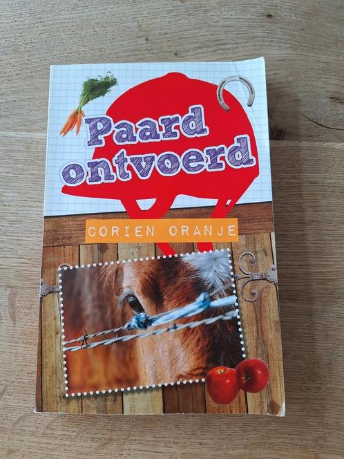 Corien Oranje - Paard ontvoerd, Boeken, Kinderboeken | Jeugd | onder 10 jaar, Gelezen, Non-fictie, Ophalen of Verzenden
