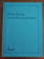 Pierre Kemp, bevonden en gewogen. Opstellen over zijn poëzie, Boeken, Biografieën, Ophalen of Verzenden, Zo goed als nieuw, Overige