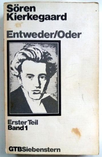 Soren Kierkegaard - Entweder / Oder (DUITSTALIG) beschikbaar voor biedingen