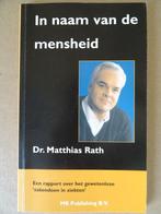 Dr. Matthias Rath In naam van de mensheid 1e druk 2002, Ophalen of Verzenden, Gelezen, Dr. Matthias Rath