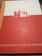 Boeken over kastelen. Diverse prijzen. Hollandsch kasteelenb, Gelezen, Ophalen of Verzenden, 20e eeuw of later