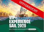 Sail 2025 Sligro VIP experience 10:00-17:00 , vrijdag 22 aug, Tickets en Kaartjes, Evenementen en Festivals, Drie personen of meer