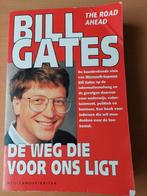 B. Gates - De weg die voor ons ligt, Ophalen of Verzenden, Gelezen, B. Gates