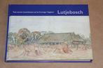 Lutjebosch - Twee eeuwen boerenbestaan op het Gron Hogeland, Boeken, Ophalen of Verzenden, 20e eeuw of later, Zo goed als nieuw