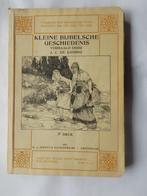 bijbel Kleine Bijbelsche Geschiedenis  door J.C. de Koning, Ophalen of Verzenden