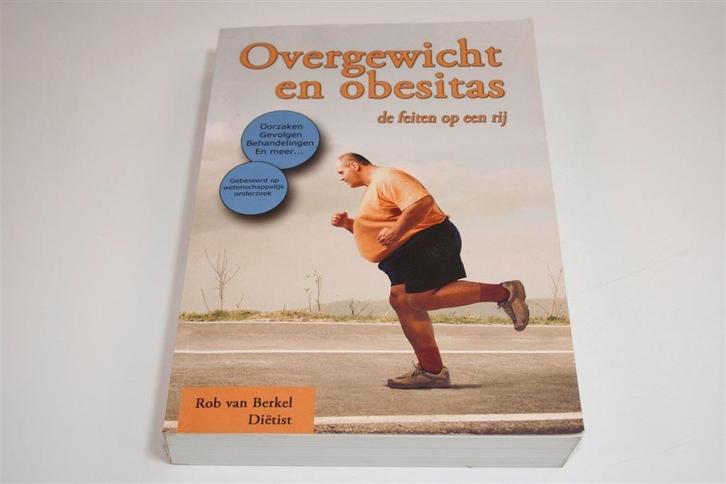 Overgewicht en Obesitas — De Feiten op een Rij, Boeken, Gezondheid, Dieet en Voeding, Gelezen, Ophalen of Verzenden