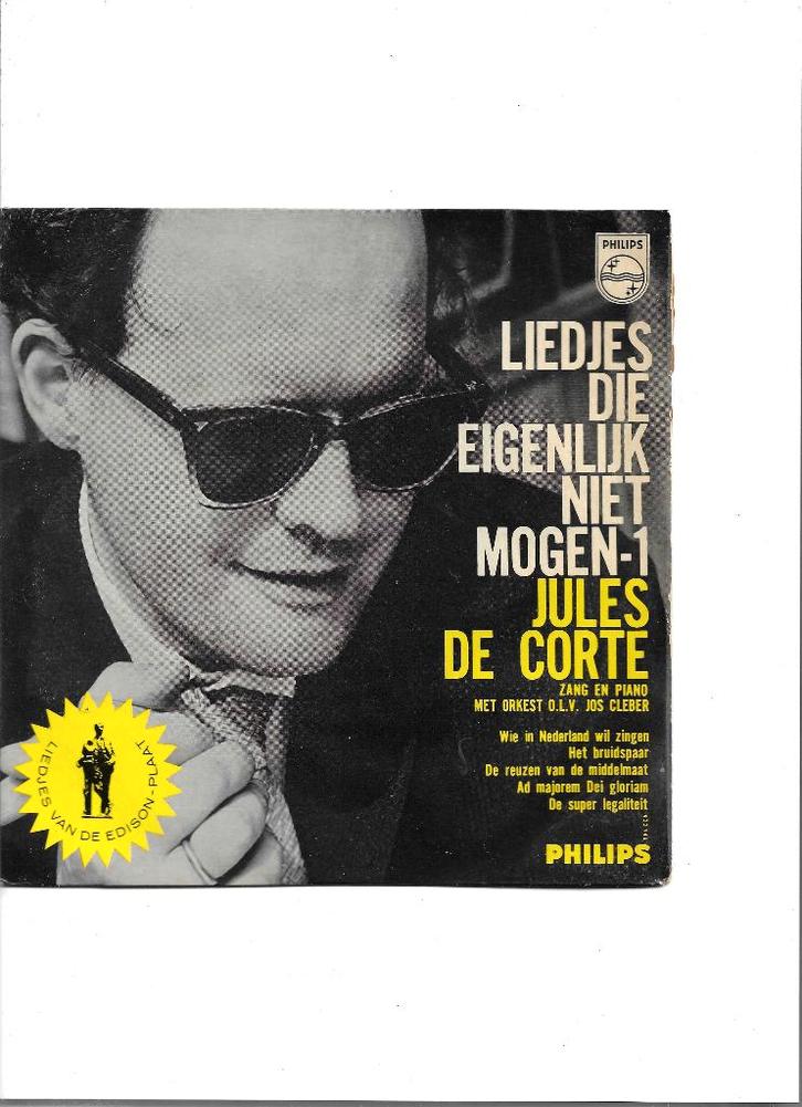 EP Jules de Corte - Liedjes die eigenlijk niet mogen, Cd's en Dvd's, Vinyl Singles, Gebruikt, EP, Nederlandstalig, Ophalen of Verzenden