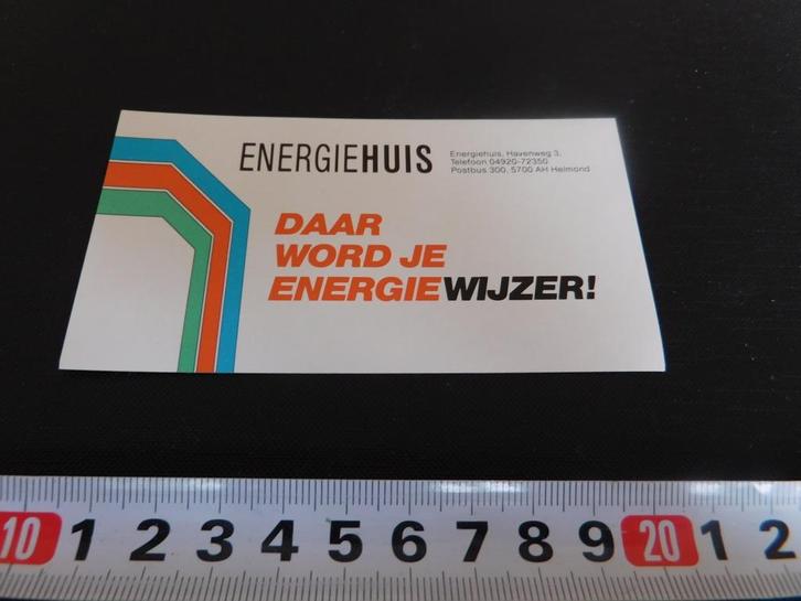 sticker Helmond Energiehuis daar word je energie wijzer !, Verzamelen, Stickers, Zo goed als nieuw, Ophalen