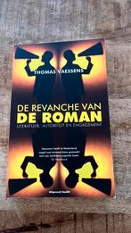 T. Vaessens - De revanche van de roman, Gelezen, Ophalen of Verzenden, Eén auteur, T. Vaessens