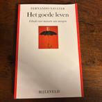 Fernando Savater - Het goede leven, Ophalen of Verzenden, Zo goed als nieuw, Fernando savater