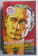 Rusland in oorlog MH17 Peter D'Hamecourt, Boeken, Geschiedenis | Wereld, Gelezen, Ophalen of Verzenden, 20e eeuw of later, Europa