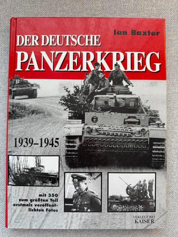 Der Deutsche Panzerkrieg 1939-1945 - Mit 350 zum grössten beschikbaar voor biedingen