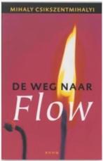 De Weg Naar Flow, Ophalen of Verzenden, Zo goed als nieuw
