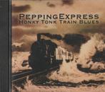 Pepping Express  Honky Tonk Train Blues, Verzenden, Poprock