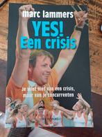 Marc Lammers - Yes een crisis, Ophalen of Verzenden, Zo goed als nieuw, Balsport, T. Hendickx; Marc Lammers