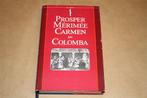Carmen en Colomba. Prosper Mérimée.
