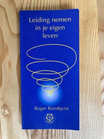 Boek Leiding nemen in je eigen leven - Roger Rundqvist beschikbaar voor biedingen