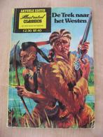 Illustrated Classics. De trek naar het Westen. 1974., Boeken, Stripboeken, Eén stripboek, Ophalen of Verzenden, Gelezen