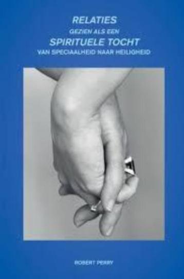 Robert Perry Relaties gezien als een spirituele tocht van beschikbaar voor biedingen