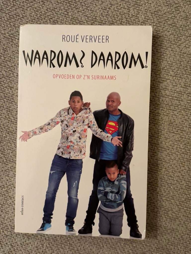 Roué Verveer - Waarom? Daarom!, Boeken, Ophalen of Verzenden, Zo goed als nieuw, Roué Verveer