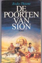 Thoene, Bodie – De Poorten van Sion, Boeken, Ophalen of Verzenden, Gelezen, Thoene, Bodie, Christendom | Protestants