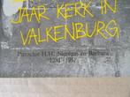 Jan G. M. Notten Zevenhonderd jaar kerk in Valkenburg 1981, 14e eeuw of eerder, Jan G. M. Notten, Ophalen of Verzenden, Zo goed als nieuw