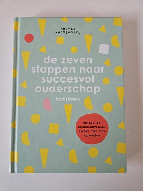 De zeven stappen naar succesvol ouderschap - basisboek, Boeken, Kinderboeken | Baby's en Peuters, Zo goed als nieuw, 3 tot 4 jaar