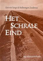 Bas Sleeuwenhoek: Het schrale land (langs de Zuiderzee), Ophalen of Verzenden, Zo goed als nieuw, Noord-Holland