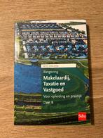 Deel B wetgeving makelaardij, taxatie en vastgoed deel b, Boeken, Ophalen of Verzenden, Zo goed als nieuw