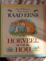 Raad eens hoeveel ik van je hou - Sam McBratney, Ophalen of Verzenden, Zo goed als nieuw, Sam McBratney, 2 tot 3 jaar