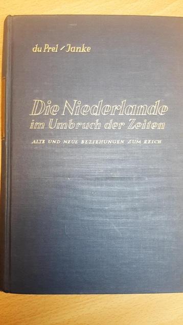 Die Niederlande im Umbruch der Zeiten (NSDAP/nsb 1941)  beschikbaar voor biedingen