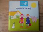 Lief! = Op de boerderij, Ophalen of Verzenden, Zo goed als nieuw
