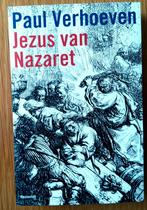 Paul Verhoeven - Jezus van Nazaret., Ophalen of Verzenden, Zo goed als nieuw, P. Verhoeven; R. van Scheers