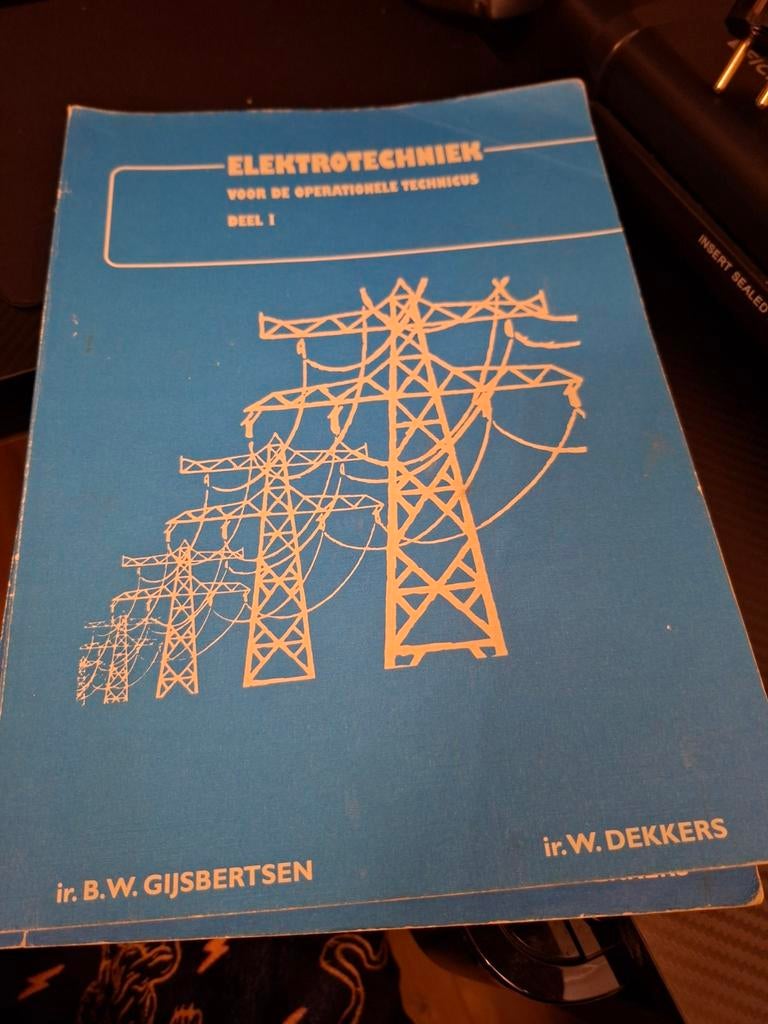 Elektrotechniek voor de operationele technicus (W. DEKKERS), Boeken, Ophalen of Verzenden, Zo goed als nieuw