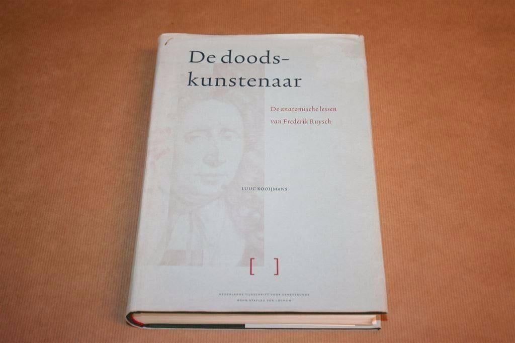 Doodskunstenaar Anatomische lessen Frederik Ruysch, Ophalen of Verzenden, Gelezen, Natuurwetenschap