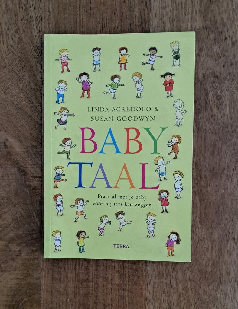 L. Acredolo - Babytaal, Zo goed als nieuw, Opvoeding tot 6 jaar, L. Acredolo; S. Goodwyn, Ophalen of Verzenden