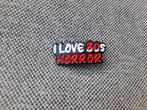 1 pin met de tekst - I Love 80's Horror - te koop, Ophalen of Verzenden, Nieuw, Overige onderwerpen, Speldje of Pin