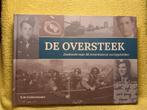 De Oversteek. Market Garden. De Gelderlander., Boeken, Ophalen of Verzenden, Zo goed als nieuw