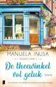 De theewinkel vol geluk van Manuela Inusa deel 1 en 3, Ophalen of Verzenden, Zo goed als nieuw