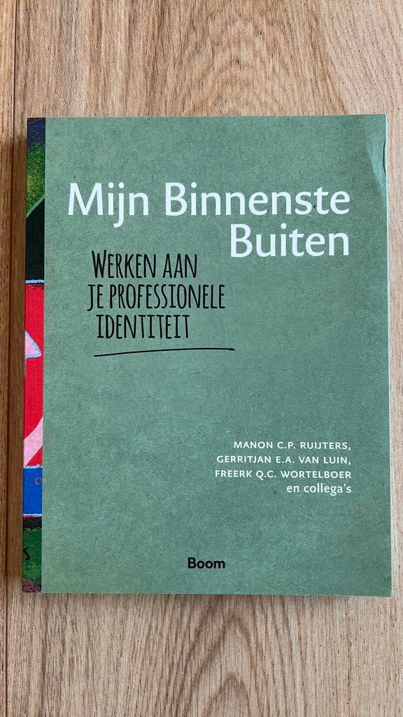 Freerk Wortelboer - Mijn Binnenste Buiten, Sociale wetenschap, Ophalen of Verzenden, Zo goed als nieuw, Freerk Wortelboer; Manon Ruijters; Gerritjan van Luin