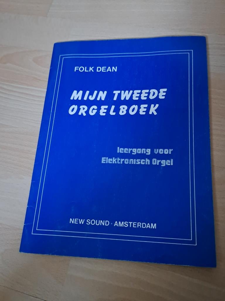 Folk Dean - Mijn Tweede Orgelboek (Elektronisch Orgel), Muziek en Instrumenten, Ophalen of Verzenden