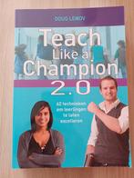 Teach Like a Champion 2.0 - Onderwijs Basisschool, Doug Lemov, Nieuw, Ophalen of Verzenden, Gamma