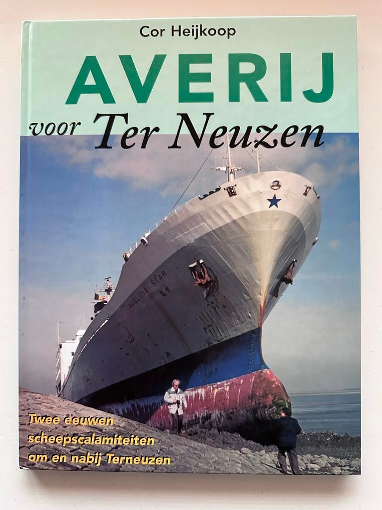 Averij voor Terneuzen - Cor Heijkoop, Verzenden, Gelezen, Boot