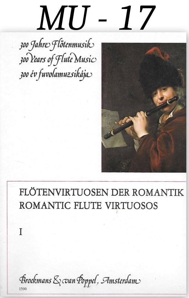 MU-17 Fluit bladmuziek 300 jaar fluitmuziek, Ophalen of Verzenden, Gebruikt, Artiest of Componist, Populair