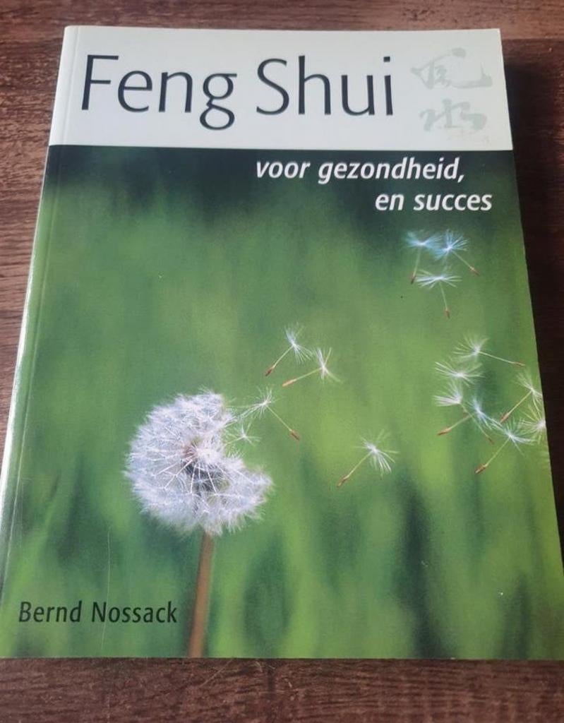 Feng Shui voor gezondheid, en succes - Bernd Nossack, Ophalen of Verzenden, Zo goed als nieuw, Meditatie of Yoga, Achtergrond en Informatie