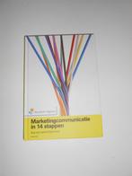 Marketingcommunicatie in 14 stappen, Ophalen of Verzenden, Zo goed als nieuw, Noordhoff Uitgevers, Economie en Marketing